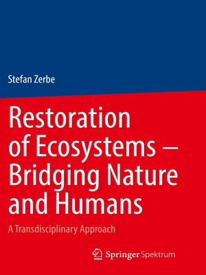 cover image of Restoration of Ecosystems – Bridging Nature and Humans